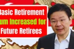 Basic Retirement Sum Increased for Future Retirees