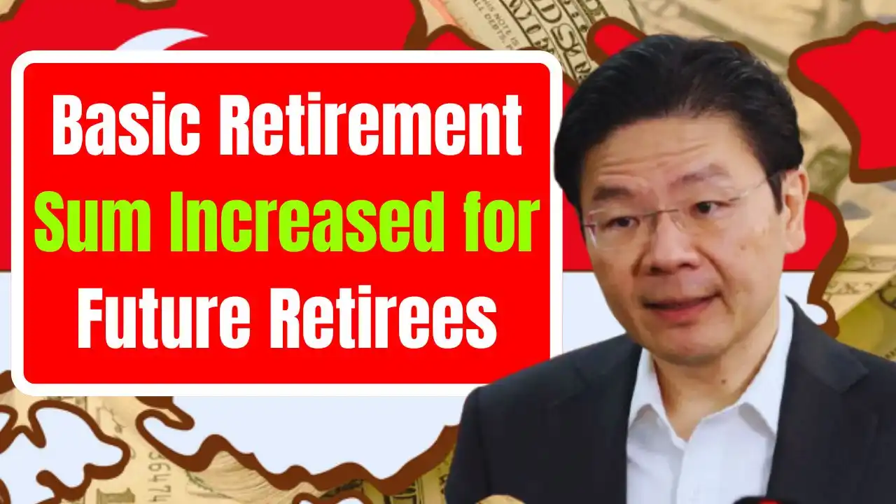 Basic Retirement Sum Increased for Future Retirees