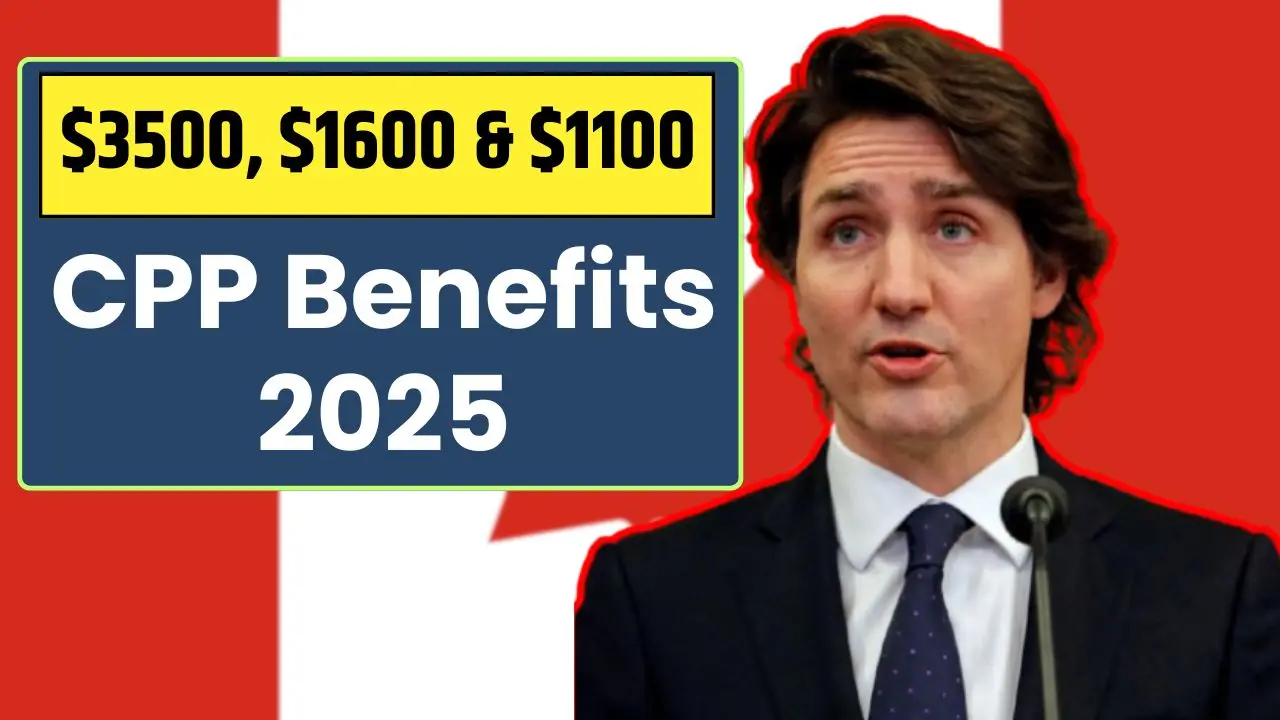 CPP Benefit 2025