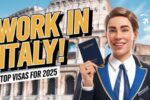 Italy Work Visa 2025