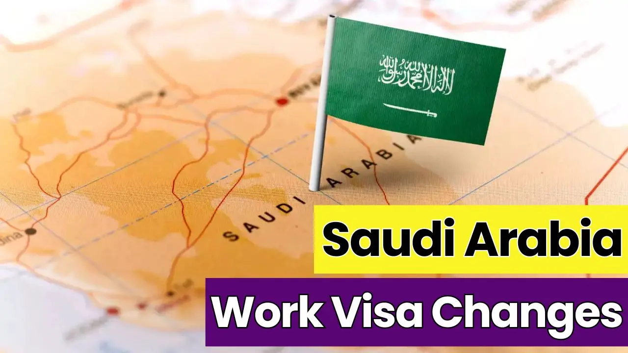 Saudi Arabia Announces Work Visa Changes