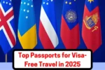 Top Passports for Visa Free Travel in 2025